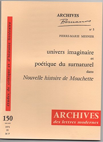 Imagen de archivo de Univers imaginaire et potique du surnaturel dans Nouvelle histoire de Mouchette a la venta por Ammareal
