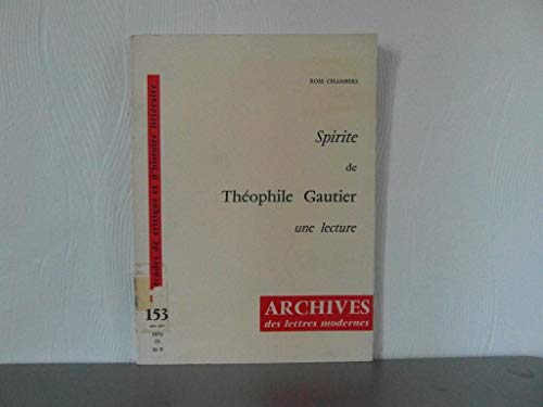 Stock image for Spirite de Thophile Gautier [Broch] Chambers, Ross for sale by Au bon livre