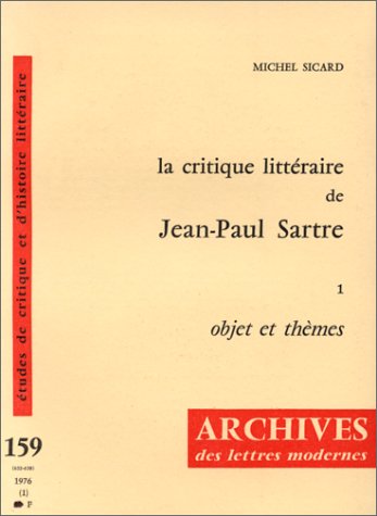 9782256903502: La critique littraire de Jean-Paul Sartre (Archives des Lettres modernes)