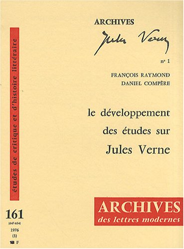9782256903533: Le dveloppement des tudes sur Jules Verne (domaine franais)