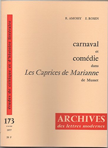 Stock image for Carnaval et comdie dans les Caprices de Marianne d'Alfred de Musset for sale by medimops