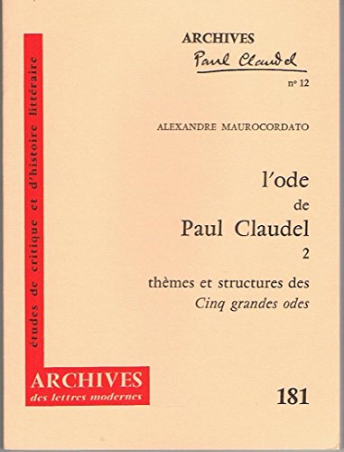Beispielbild fr L'Ode de Paul Claudel: Essai de phnomnologie littraire zum Verkauf von medimops