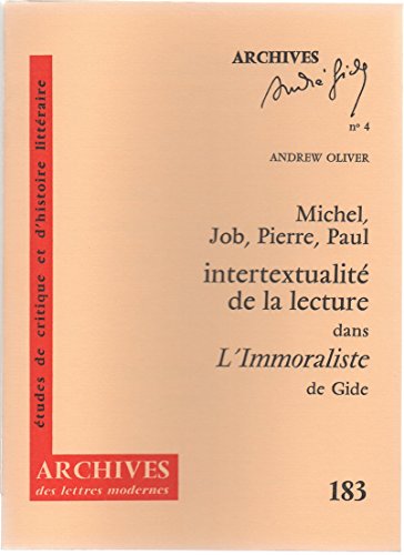 Beispielbild fr Intertextualite de la lecture dans "l'immoraliste" de gide / michel, job, pierre zum Verkauf von Ammareal