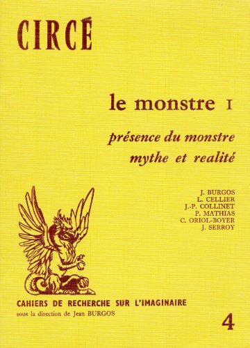 Beispielbild fr Le monstre 1: Prsence du monstre - mythe et ralit (Srie Thmatique de l'imaginaire) zum Verkauf von medimops