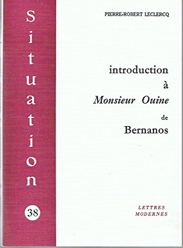 Imagen de archivo de Introduction  "Monsieur Ouine" de Bernanos Leclercq, Pierre-Robert a la venta por Au bon livre