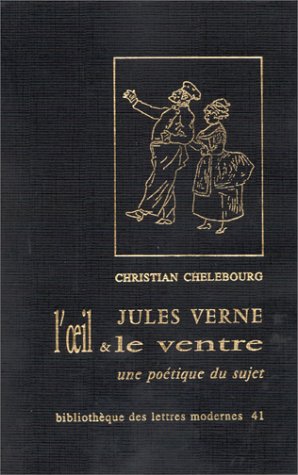 Stock image for Jules Verne - l'?il et le ventre for sale by Les Kiosques