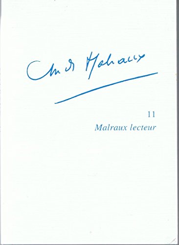 Beispielbild fr Malraux lecteur 11. zum Verkauf von Librairie Vignes Online