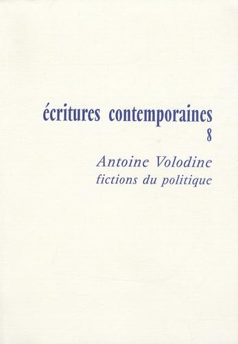 9782256911118: Antoine Volodine: Fictions du politique