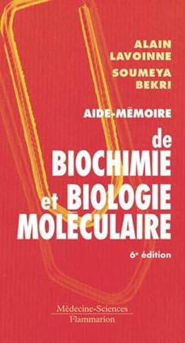 Beispielbild fr Aide-mmoire de biochimie et biologie molculaire zum Verkauf von medimops