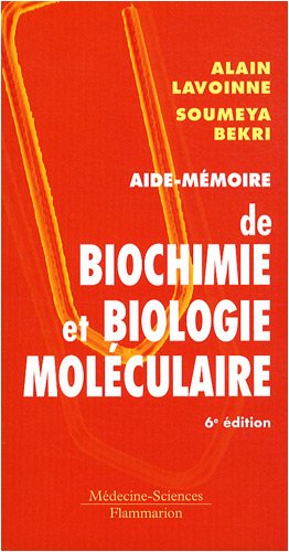 Stock image for Aide-mmoire de biochimie et biologie molculaire for sale by medimops