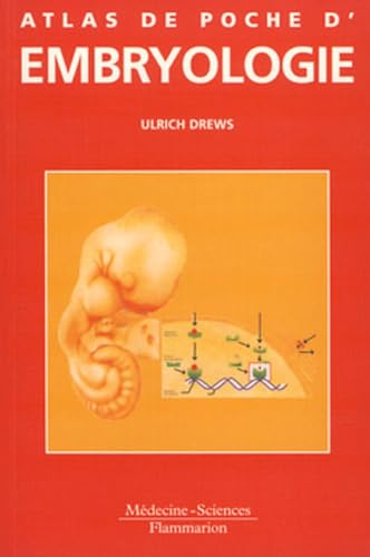 9782257101150: Atlas de poche d'embryologie