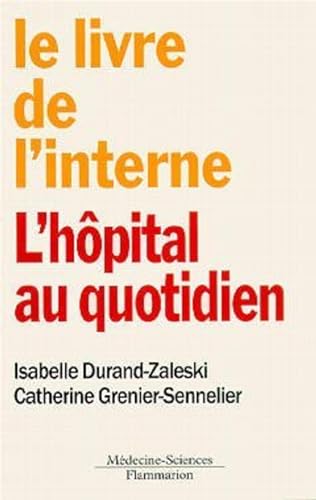 Beispielbild fr L'hpital au quotidien zum Verkauf von Gallix