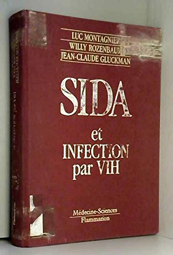 Beispielbild fr SIDA et infection par VIH. zum Verkauf von Antiquariat Bcherkeller