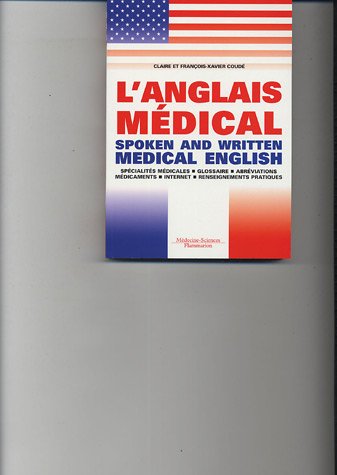 Stock image for L'anglais Mdical. Spoken And Written Medical English for sale by RECYCLIVRE