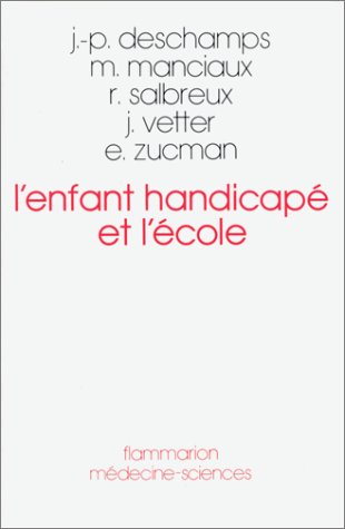 Stock image for L'Enfant handicap et l'cole for sale by LeLivreVert