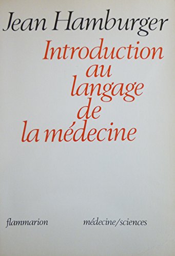 Imagen de archivo de Introduction au langage de la mdecine a la venta por medimops