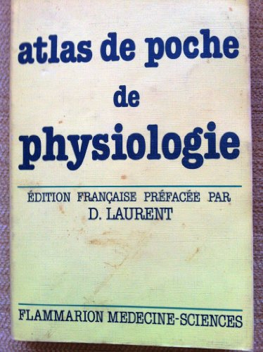 Beispielbild fr Atlas de poche de physiologie : Atlas comment de physiologie humaine pour tudiants et praticiens zum Verkauf von medimops