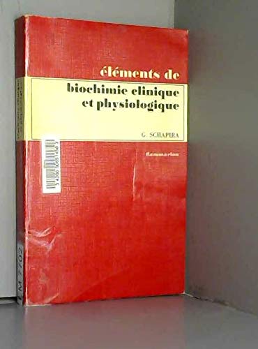 Stock image for Elements de Biochimie clinique et physiologique for sale by medimops