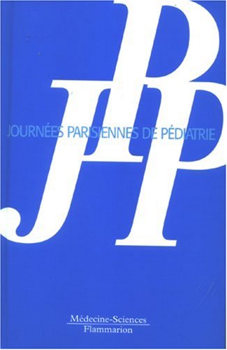 Imagen de archivo de Journes Parisiennes de Pdiatrie 2007 a la venta por Tamery