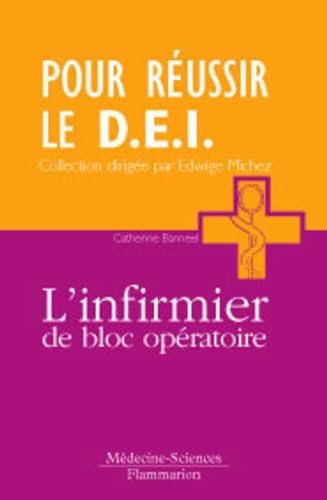 9782257109743: L'infirmier de bloc opratoire