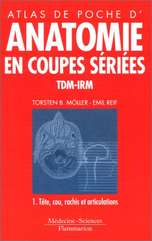 Stock image for Anatomie en coupes sries, tome 1, 2e dition for sale by medimops