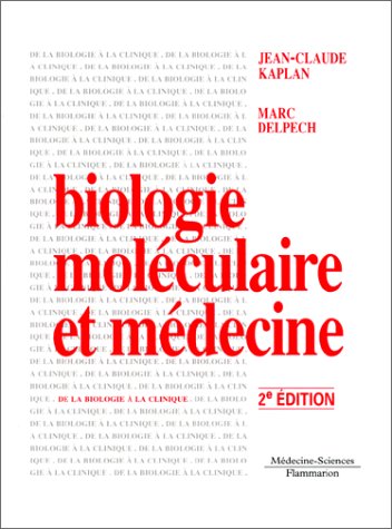 9782257124883: Biologie Moleculaire Et Medecine. 2eme Edition 1996