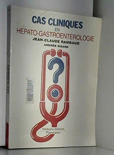 9782257124937: Cas cliniques en hpato-gastroentrologie