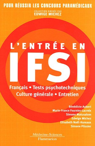 Beispielbild fr L'entre en IFSI zum Verkauf von Chapitre.com : livres et presse ancienne