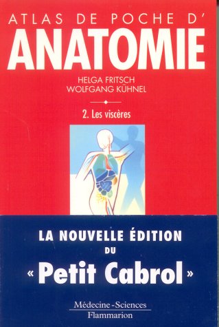 Beispielbild fr Atlas De Poche D'anatomie. Vol. 2. Les Viscres zum Verkauf von RECYCLIVRE