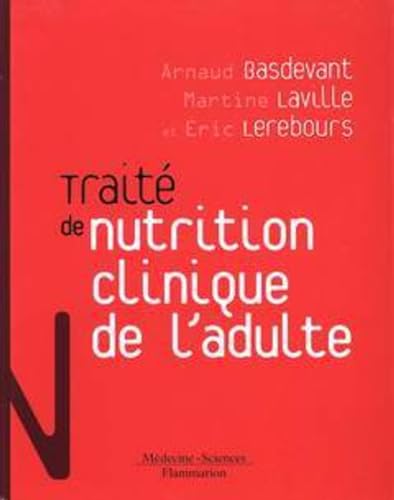 Beispielbild fr Trait de nutrition clinique de l'adulte zum Verkauf von medimops