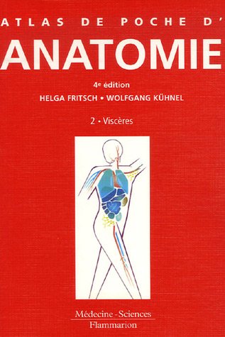9782257142528: Atlas de poche d'anatomie: Tome 2, Viscres