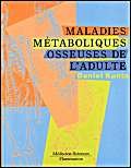 Imagen de archivo de Maladies mtaboliques osseuses de l'adulte a la venta por Ammareal