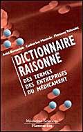 Beispielbild fr Dictionnaire raisonn des termes des entreprises du mdicament zum Verkauf von medimops