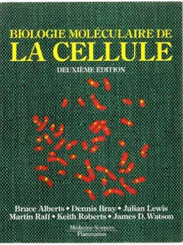 9782257151193: Biologie molculaire de la cellule