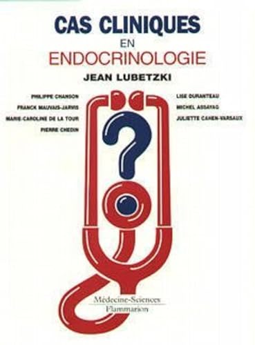 9782257155061: Cas cliniques en endocrinologie