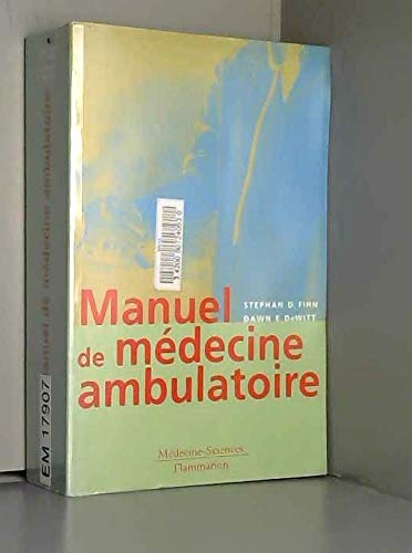 Beispielbild fr Manuel de mdecine ambulatoire zum Verkauf von MusicMagpie