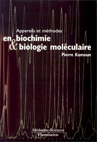 9782257155450: Appareils et mthodes en biochimie et biologie molculaire