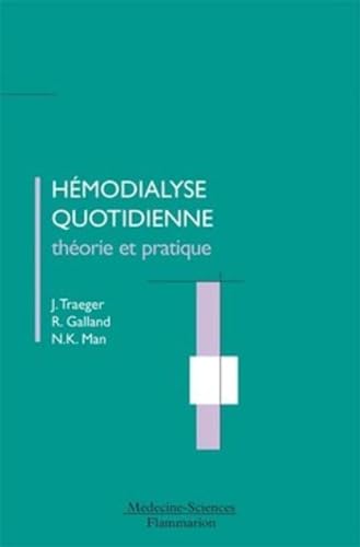 9782257204011: Hmodialyse quotidienne: Thorie et pratique