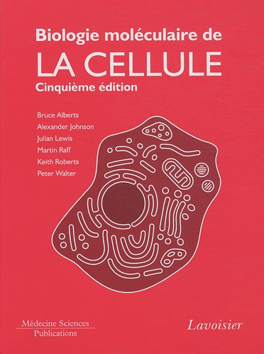 PACK BIOLOGIE MOLECULAIRE DE LA CELLULE - LIVRE DE COURS + LIVRE D'EXERCICES (5. ED.) AVEC CD-ROM (9782257204332) by Alberts, Bruce & Others, Eds.