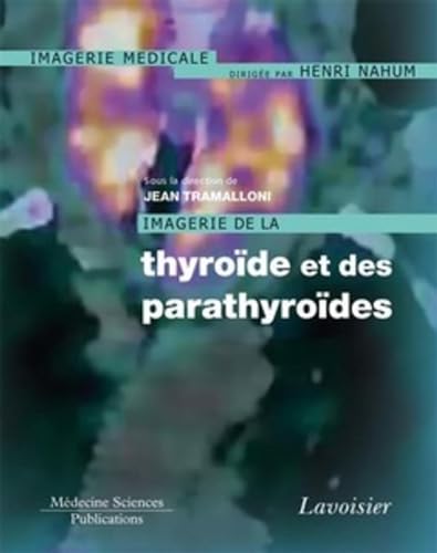 Stock image for Imagerie de la thyrode et des parathyrodes for sale by Gallix