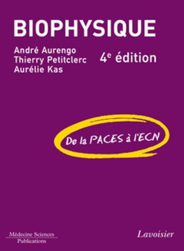 9782257205643: Biophysique: De la PACES  l'ECN