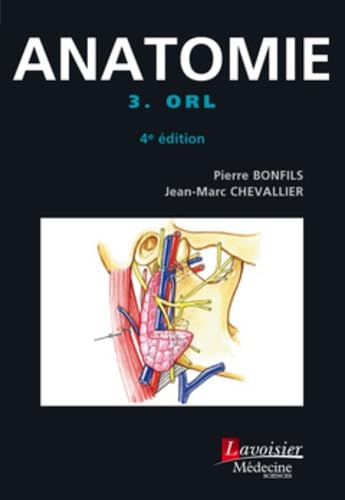 Beispielbild fr Anatomie: Orl Poche (3) (French Edition) zum Verkauf von GF Books, Inc.
