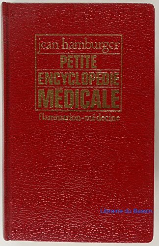 Imagen de archivo de Petite encyclopdie mdicale : Guide de pratique mdicale a la venta por medimops