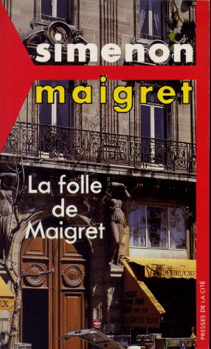 Stock image for La folle de maigret for sale by ThriftBooks-Atlanta