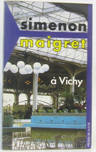 9782258000858: Maigret  Vichy (Collection Maigret)