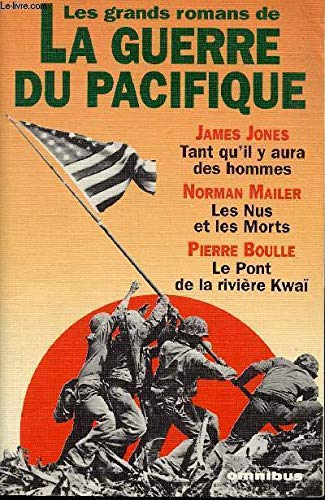 LES GRANDS ROMANS DE LA GUERRE DU PACIFIQUE