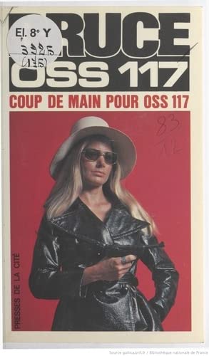Beispielbild fr OSS 117 coup de main pour OSS 117 zum Verkauf von Librairie Th  la page