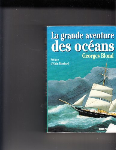 Beispielbild fr La Grande aventure des oc ans. Tome 5: Les Mers froides Fontaine, Alain-Bernard and Bataille zum Verkauf von LIVREAUTRESORSAS