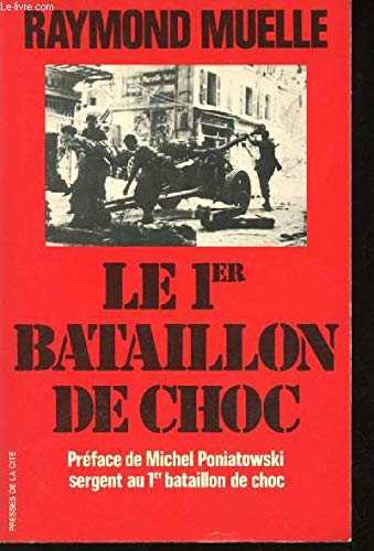 Stock image for Le 1er bataillon de choc for sale by medimops