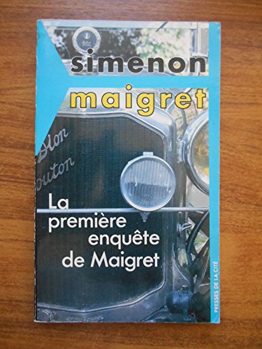 Beispielbild fr LA PREMIERE ENQUETE DE MAIGRET zum Verkauf von Ammareal